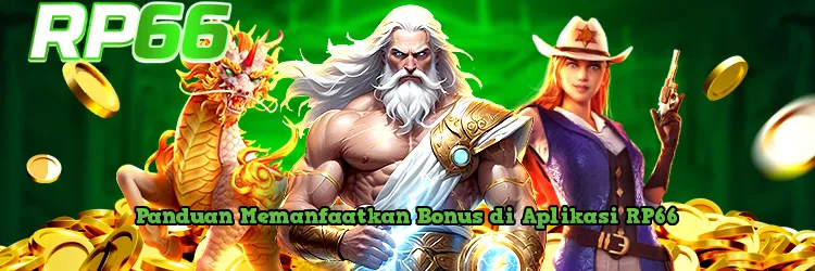 Panduan Memanfaatkan Bonus di Aplikasi RP66